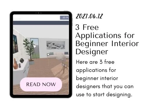 210612 - 3 Free Applications for Beginner Interior Designer - Blog Post Kaliuda Gallery Bali