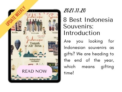 211120 - 8 Best Indonesia Souvenirs - Introduction Banner Blog Kaliuda Gallery Bali