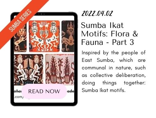 220402 - Blog Sumba Ikat Motifs Flora & Fauna - Part 3
