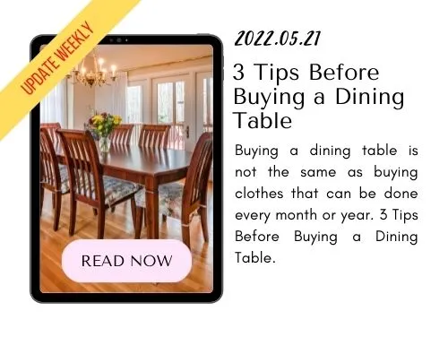 220521 - 3 Tips Before Buying a Dining Table - Banner Blog Kaliuda Gallery