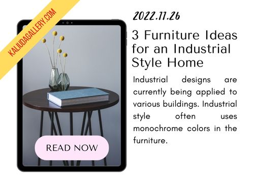 221126 - 3 Furniture Ideas for an Industrial Style Home - Banner Blog KALIUDA Gallery Bali